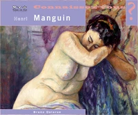Connaissez-vous Henri Manguin ?