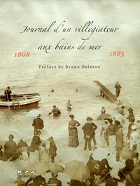 Journal d'un villégiateur aux bains de mer