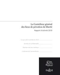 Le Contrôleur général des lieux de privation de liberté