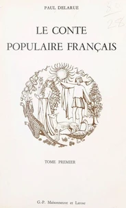 Le conte populaire français (1)