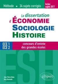La dissertation d'Economie, Sociologie, Histoire (ESH) aux concours d'entrée des grandes écoles de commerce
