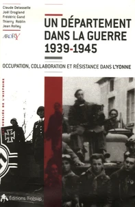 Un département dans la guerre 1939-1945