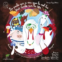 La poule qui a cru que le ciel lui était tombé sur la tête - Livre + CD