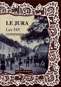 Le Jura, les 545 communes