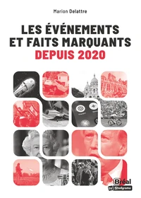 Evénements et faits marquants depuis 2020