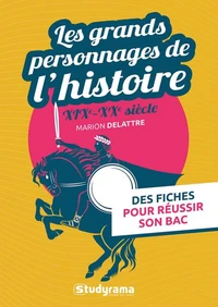 Les grands personnages de l'histoire (XIXe - XXe siècle)