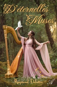 D'Éternelles Muses