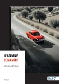 Le souvenir de ma mort