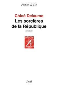 Les sorcières de la République