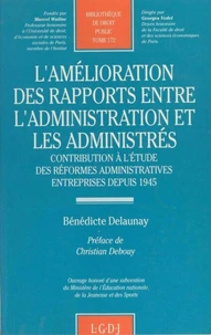L'amélioration des rapports entre l'administration et les administrés