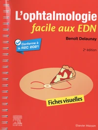 L'ophtalmologie facile aux EDN