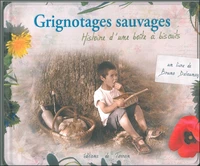 Grignotages sauvages