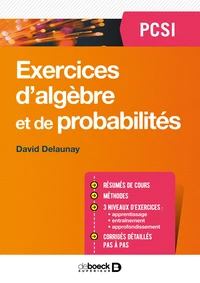 Exercices d'algèbre et de probabilités PSCI