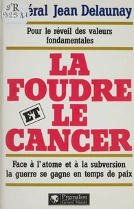 La Foudre et le cancer