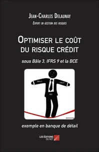 Optimiser le coût du risque crédit