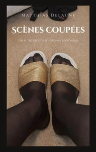 Scènes coupées