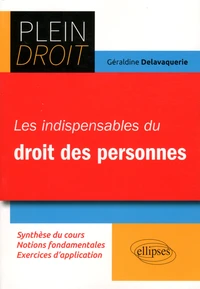 Les indispensables du Droit des personnes