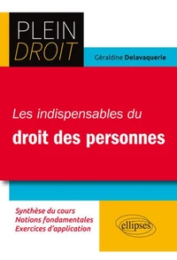 Les indispensables du Droit des personnes
