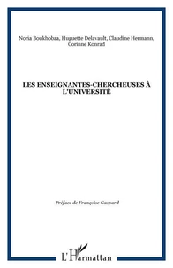 ENSEIGNANTES-CHERCHEUSES A L'UNIVERSITE : DEMAIN LA PARITE ?