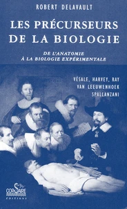 Les précurseurs de la biologie