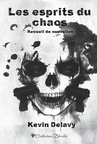 Les esprits du chaos