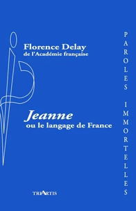 Jeanne ou le langage de France