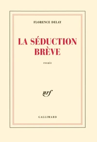 La séduction brève