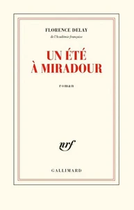 Un été à Miradour
