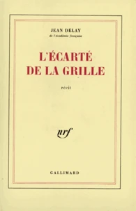 L'écarté de la grille