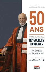 50 ans au service des ressources humaines vertueuses et humanistes