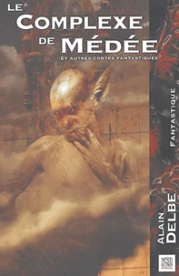 Le complexe de Médée