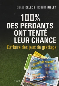 100% des perdants ont tenté leur chance