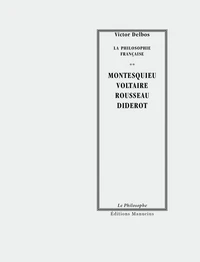 Montesquieu Voltaire Rousseau Diderot
