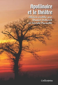 Apollinaire  et le théâtre