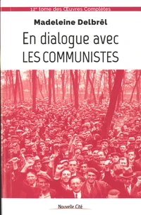 En dialogue avec les communistes