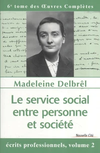 Le service social entre personne et société