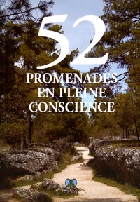 52 promenades en pleine conscience