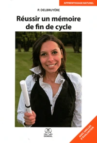 Réussir un mémoire de fin de cycle