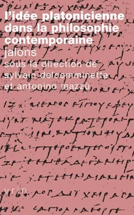 L'idée platonicienne dans la philosophie contemporaine