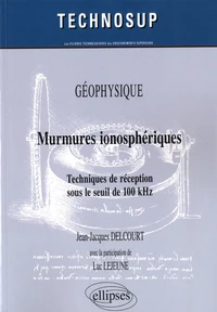 Murmures ionosphériques