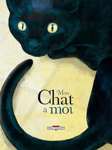  Delcourt - Mon chat à moi.