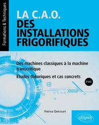 La C.A.O. des installations frigorifiques