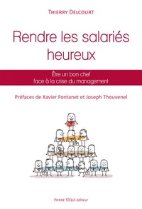 Rendre les salariés heureux