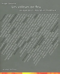 Les voleurs de feu