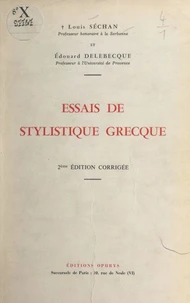 Essais de stylistique grecque