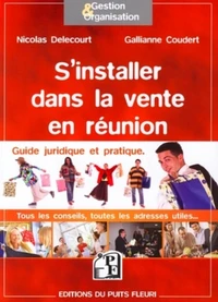 S'Installer dans la vente en réunion