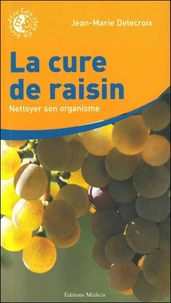 La cure de raisin