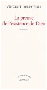 La preuve de l'existence de Dieu