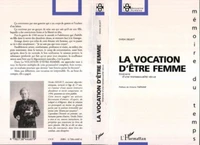 La vocation d'être femme