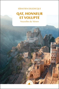 Qat, honneur et volupté
